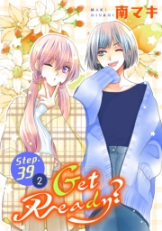 Get Ready?［1話売り］ story39-2