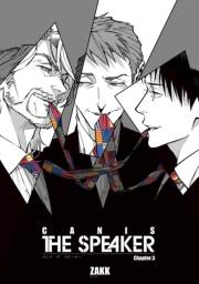 CANIS-THE SPEAKER- 【雑誌掲載版】Chapter.３