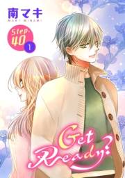 Get Ready?［1話売り］ story40-1